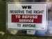 Reserve the Right to Refuse Service?